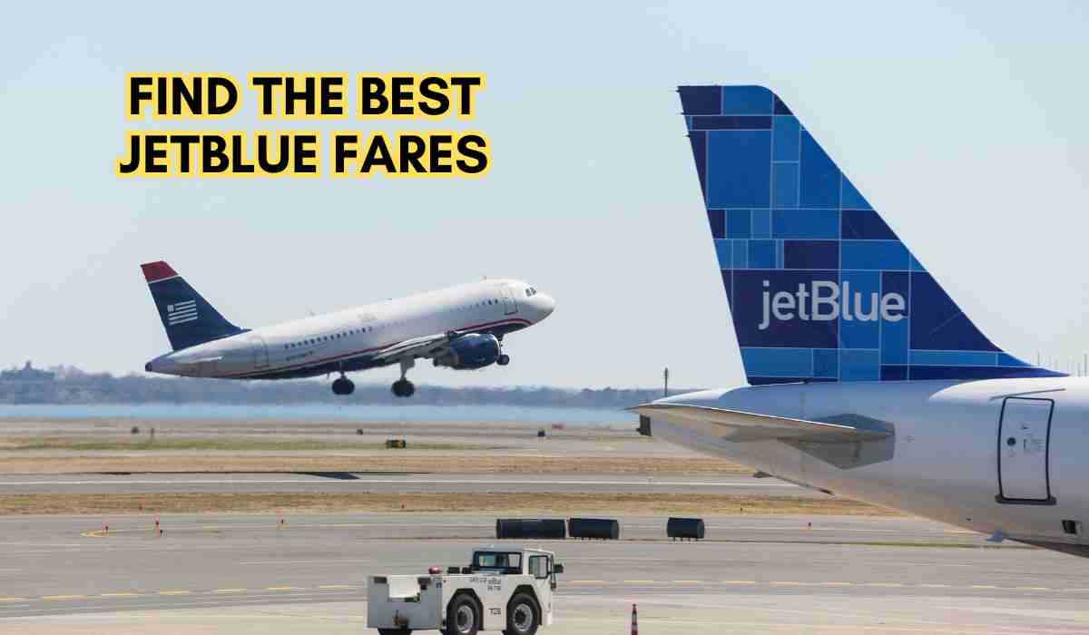 Find the Best JetBlue Fares